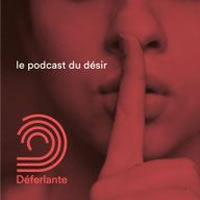 Le Podcast du Désir